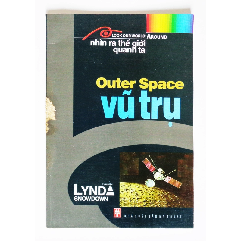 Nhìn Ra Thế Giới Quanh Ta - Vũ trụ ( Song Ngữ Anh - Việt ) 307372