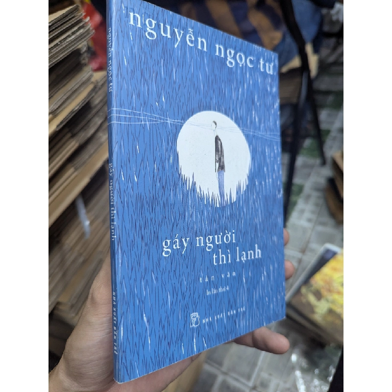 Gáy người thì lạnh - Nguyễn Ngọc Tư 122363