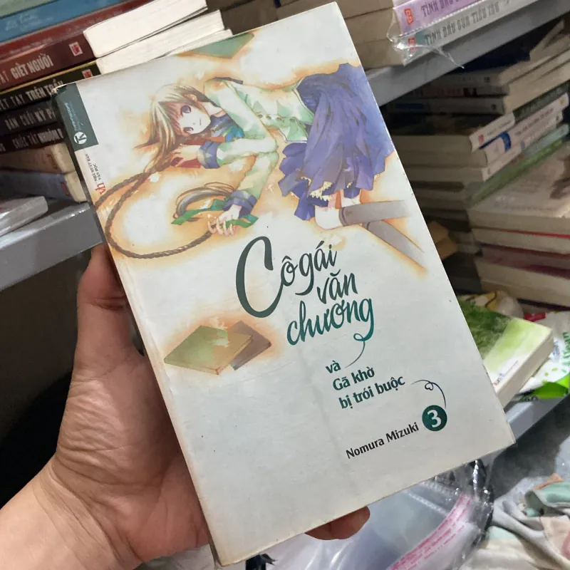 Cô gái văn chương và gã khờ bị trói buộc - tập 3 960786