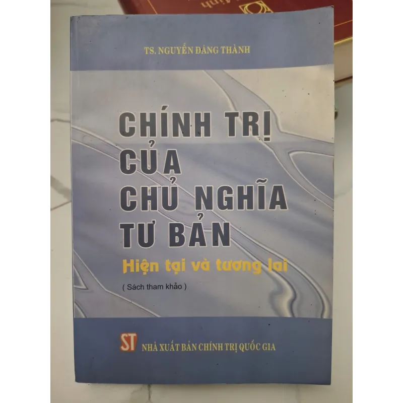 Chính trị của chủ nghĩa tư bản: Hiện tại và tương lai 696313