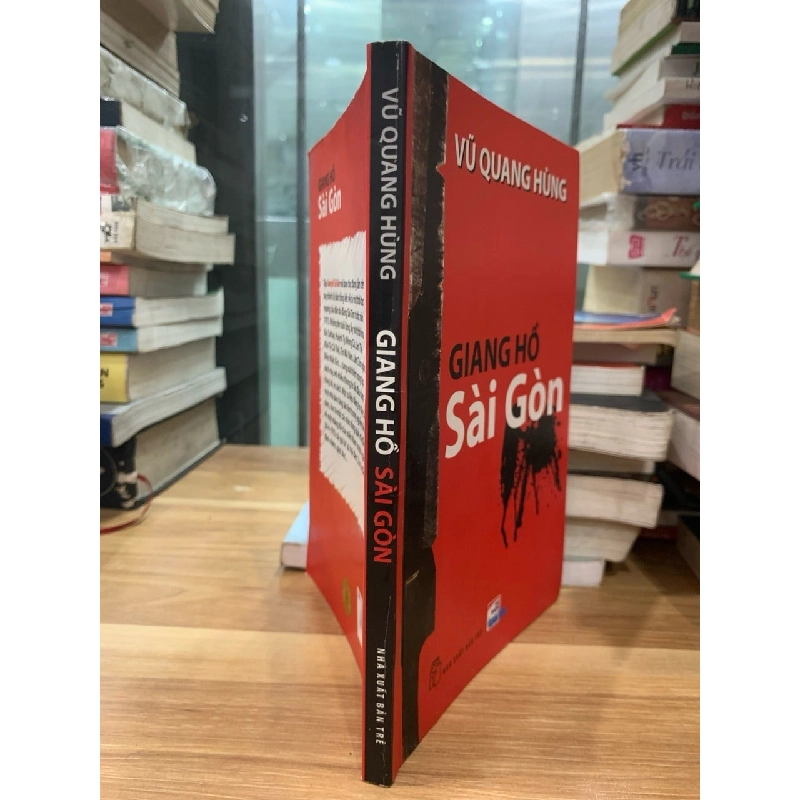 Giang Hồ Sài Gòn -Vũ Quang Hùng 751095