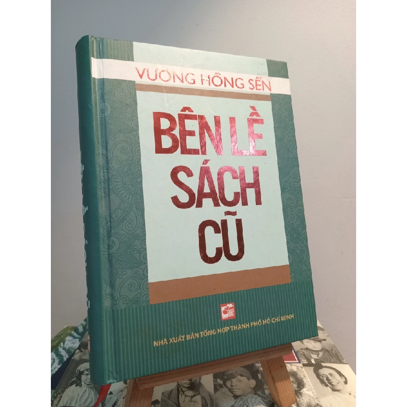 Bên Lề Sách Cũ - Vương Hồng Sển 451062