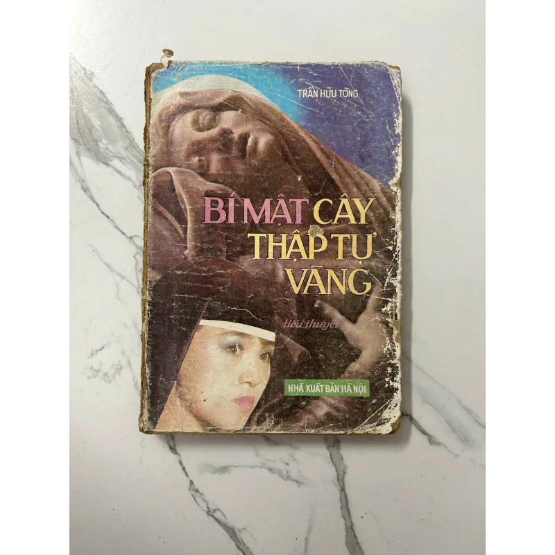 Bí mật cây thập tự vàng - Trần Hữu Tòng 1023344