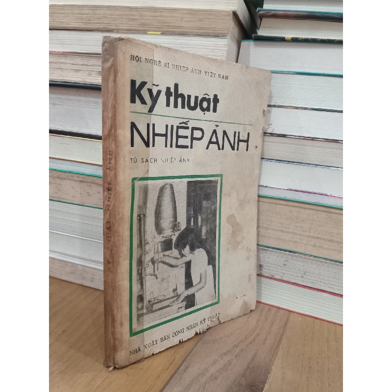Kỹ thuật nhiếp ảnh - Hội nghệ sĩ nhiếp ảnh Việt Nam 547872