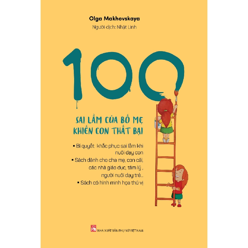 100 sai lầm bố mẹ khiến con thất bại - Olga Makhovskaya 520859