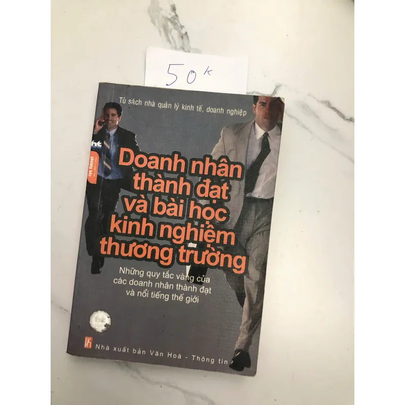Doanh Nhân Thành Đạt và Bài Học Kinh Nghiệm Thương Trường 602127