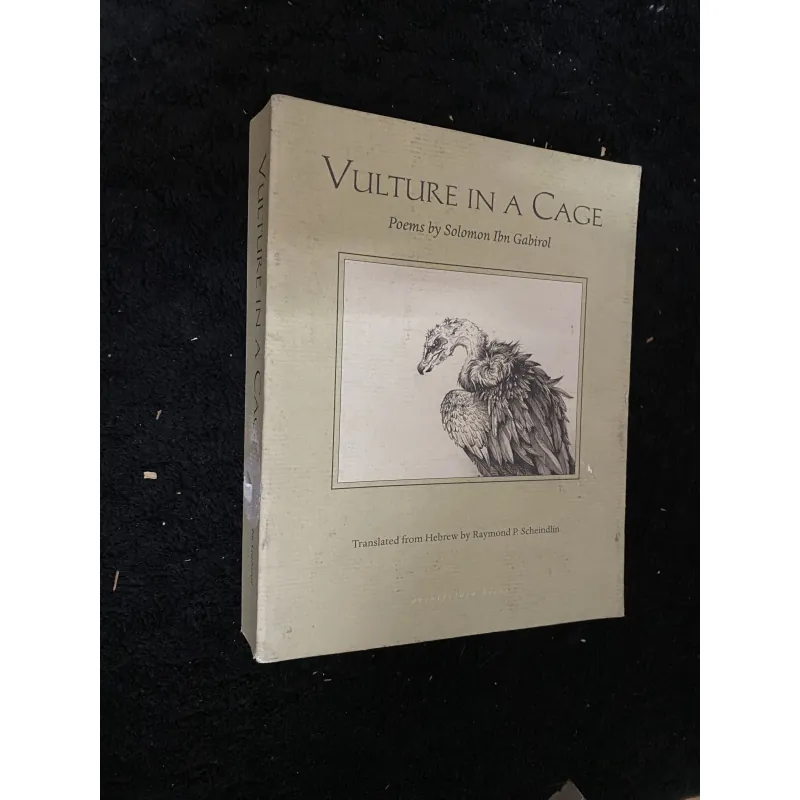 Vulture in a Cage: Poems by Solomon Ibn Gabirol.      1038080