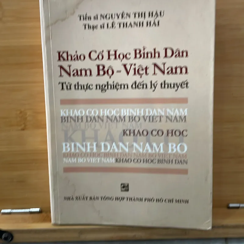 khảo cổ Học bình dân Nam Bộ  từ thực nghiệm đến lý thuyết 726388