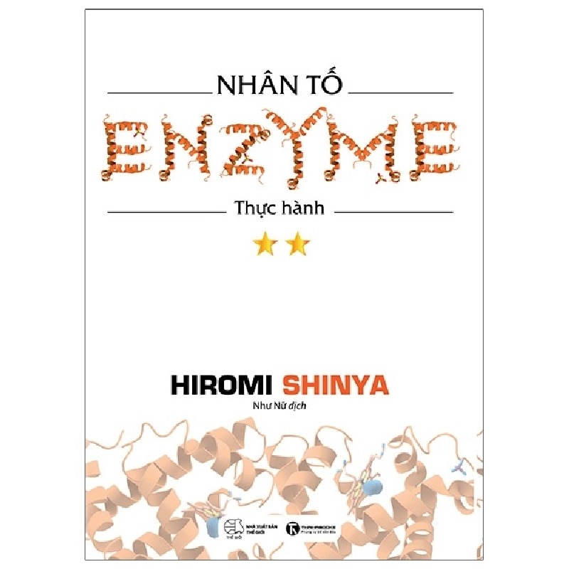 Nhân tố Enzyme 2 - Thực hành - Hiromi Shinya 2018 New 100% HCM.PO 28619