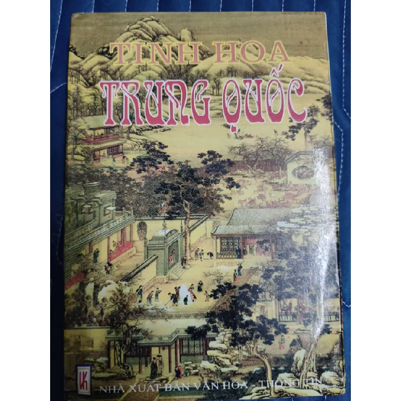 Tinh hoa Trung Quốc - Thành Đăng Khánh - Xb 1998 - 451 trang LỊCH SỬ - CHÍNH TRỊ - TRIẾT HỌC ANTQ2809 569714