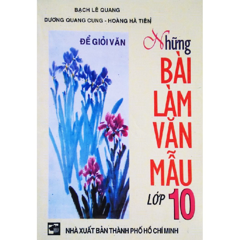 Những Bài Làm Văn Hay Lớp 10 Xưa 7931