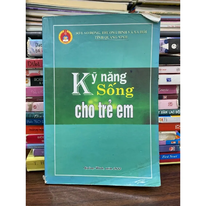 Kỹ năng sống cho trẻ em – Sở LĐTB&XH tỉnh Quảng Ninh 577041