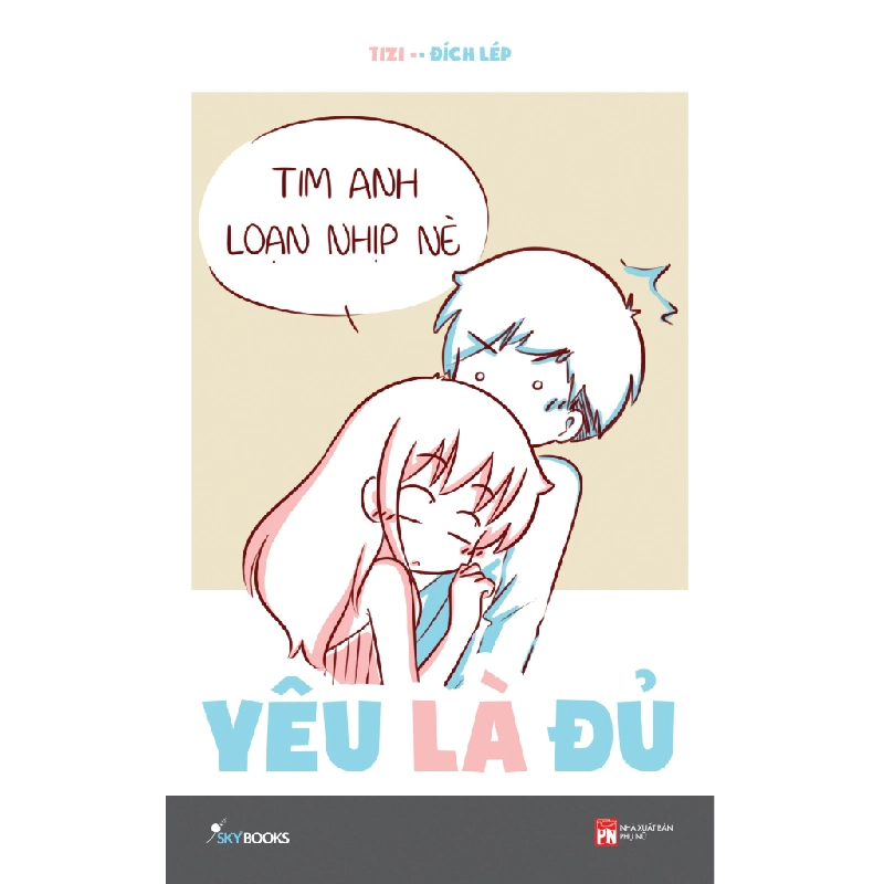 Yêu Là Đủ - Tizi, Đích Lép ASB.PO Oreka Blogmeo 230225 394861