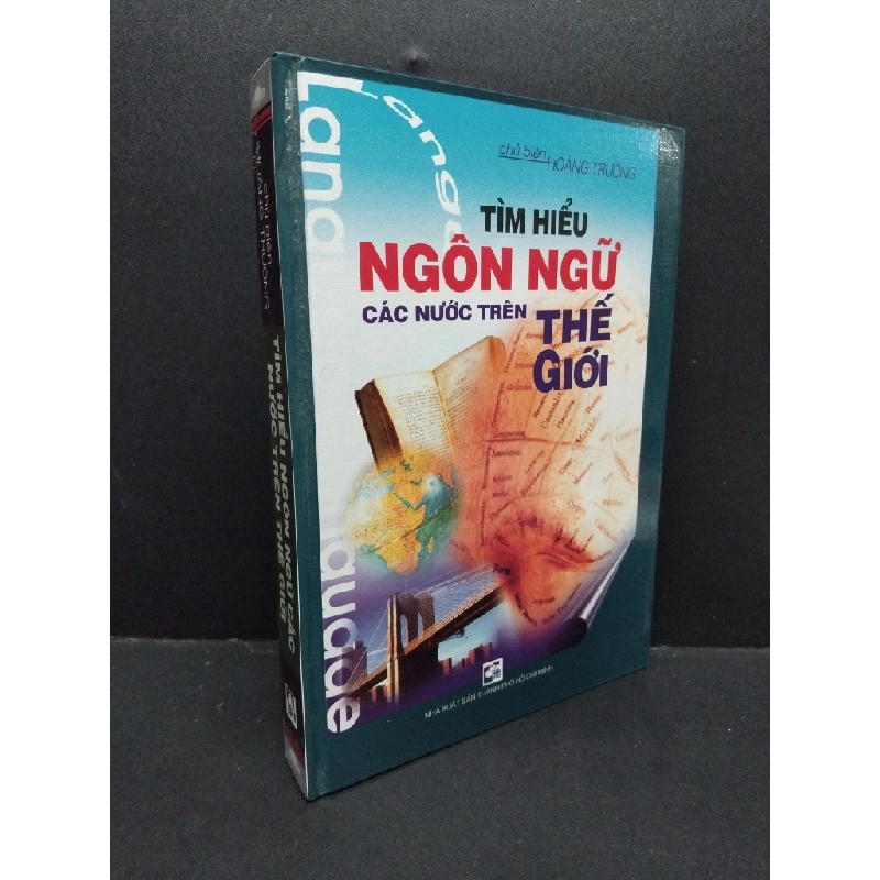 Tìm hiểu ngôn ngữ các nước trên thế giới (bìa cứng) Hoàng Trường mới 90% bẩn nhẹ 2005 HCM.ASB0911 342374