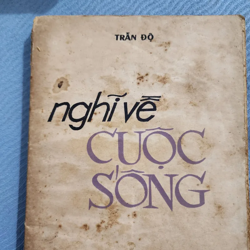Nghĩ về cuộc sống | trần độ | 1987 1001588