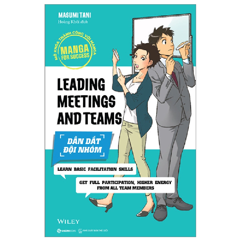 Manga For Success - Mở Khóa Thành Công Với Manga - Dẫn Dắt Đội Nhóm - Masumi Tani (Mới 100%) Quản trị, lãnh đạo, SaigonBooks - SÁCH ĐẠI HỌC 492491