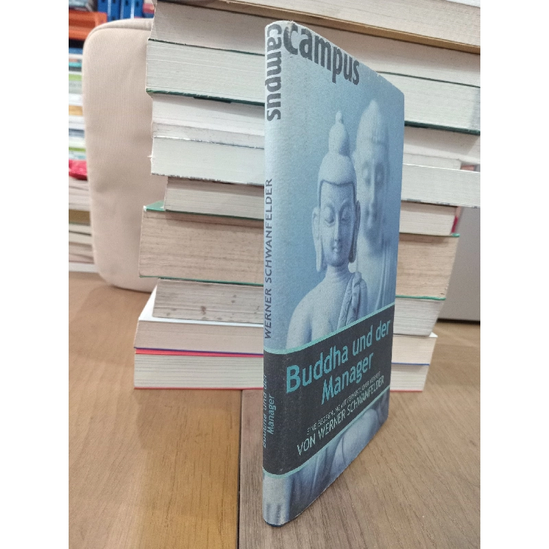 Buddha und der Manager - Werner Schwanfelder 687865