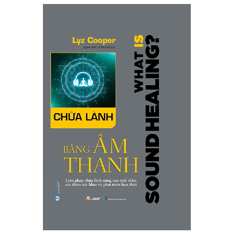 Chữa lành bằng âm thanh - Lyz Cooper 497531
