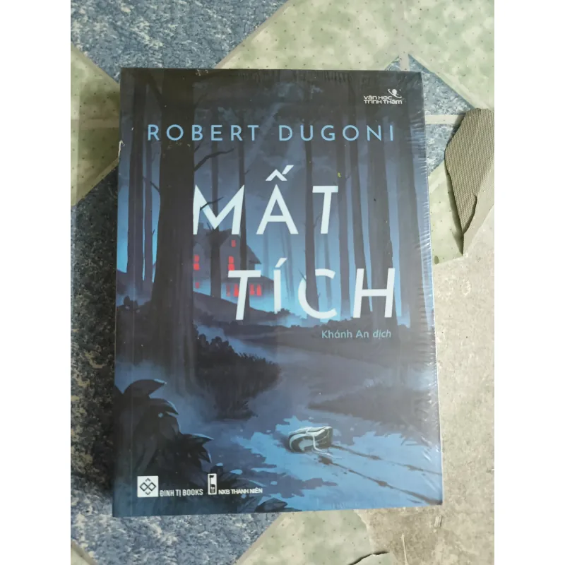 Mất tích - Robert Dugoni 696864