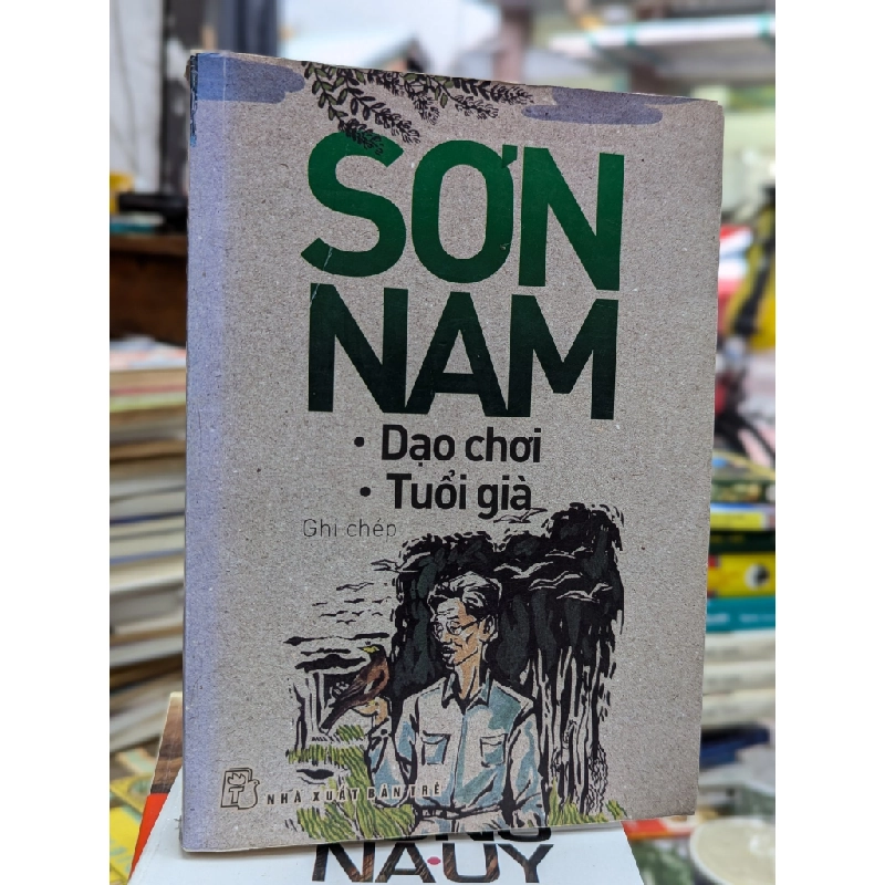 DẠO CHƠI TUỔI GIÀ - SƠN NAM 155309