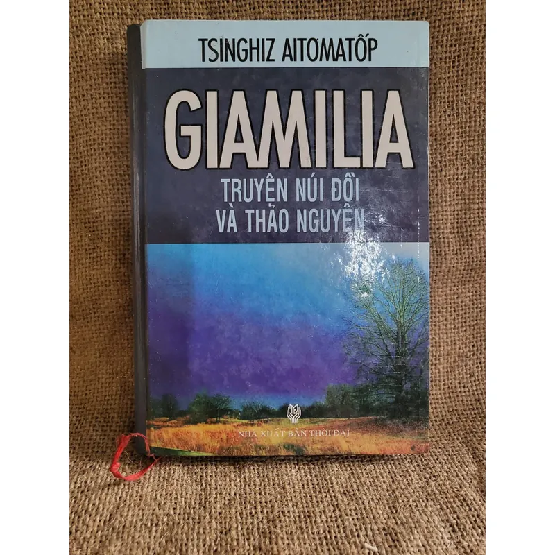Giamilia - truyện núi đồi và thảo nguyên ; bìa cứng  694458