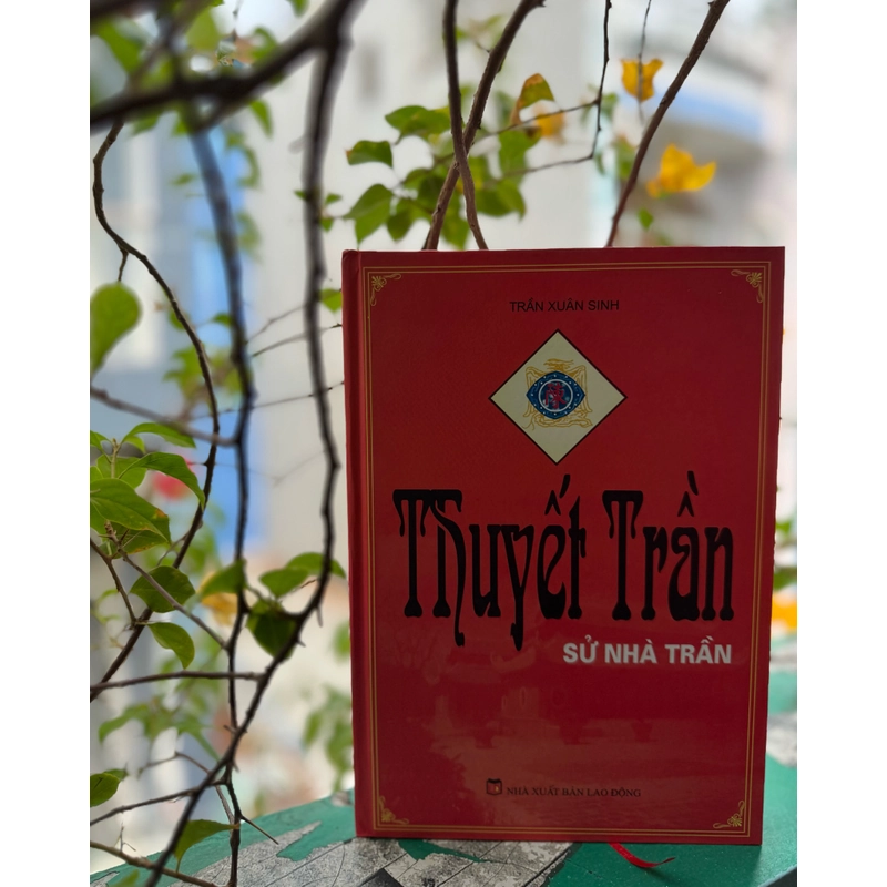 THUYẾT TRẦN - Sử Nhà Trần 462254