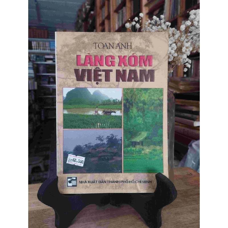 Làng xóm Việt Nam - Toan Ánh 128226