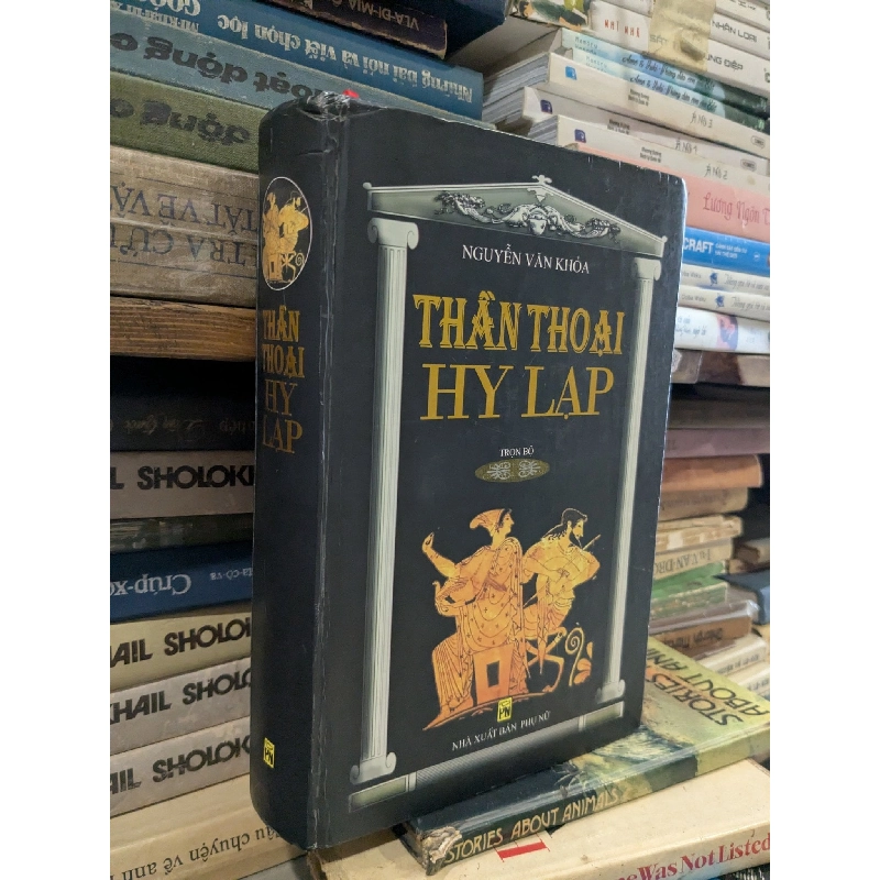 Thần Thoại Hy Lạp - Nguyễn Văn Khỏa 128292