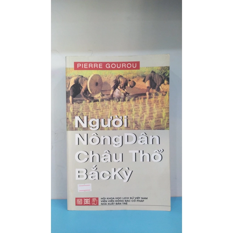 NGƯỜI NÔNG DÂN CHÂU THỔ BẮC KỲ 298786