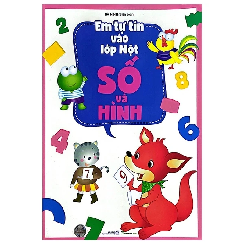 Em Tự Tin Vào Lớp Một - Số Và Hình - Hà Minh 319677