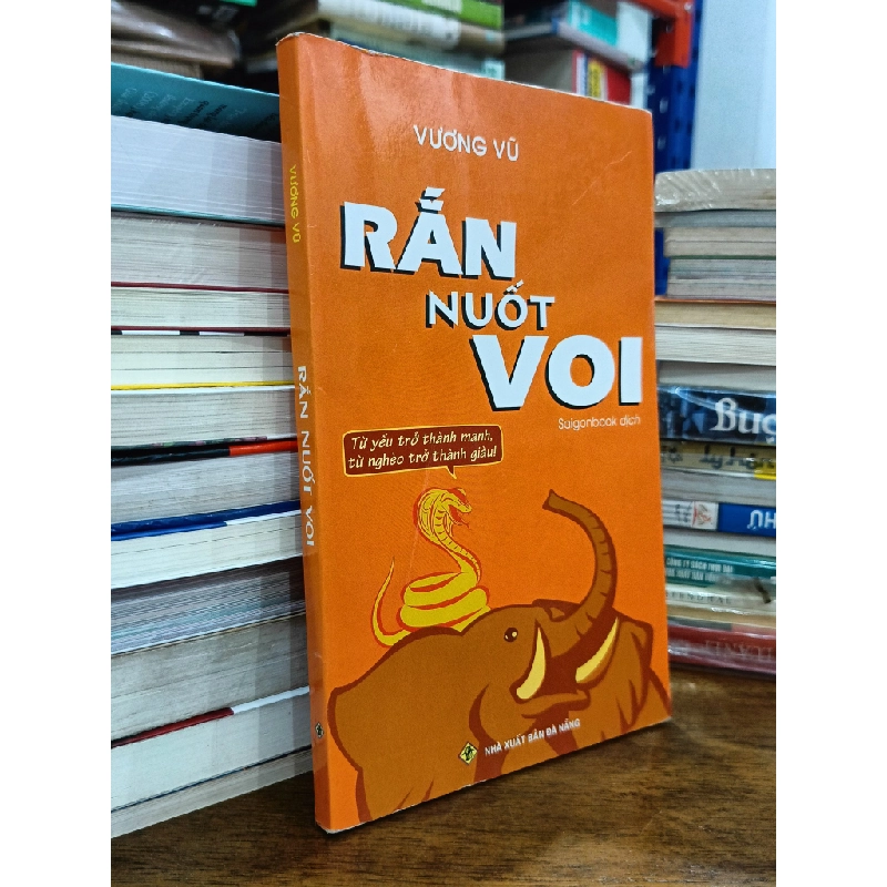 Rắn nuốt Voi - Vương Vũ (Saigonbook dịch) 501897