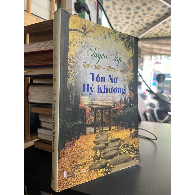 Tuyển Tập Thơ - Văn - Nhạc - Họa Tôn Nữ Hỷ Khương 455278