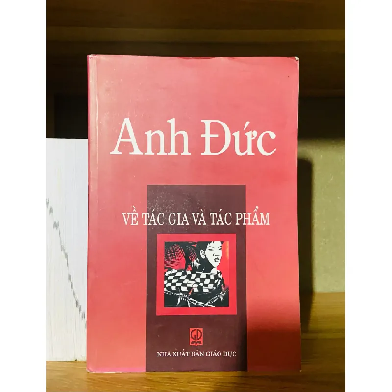 Anh Đức về tác giả và tác phẩm 553759