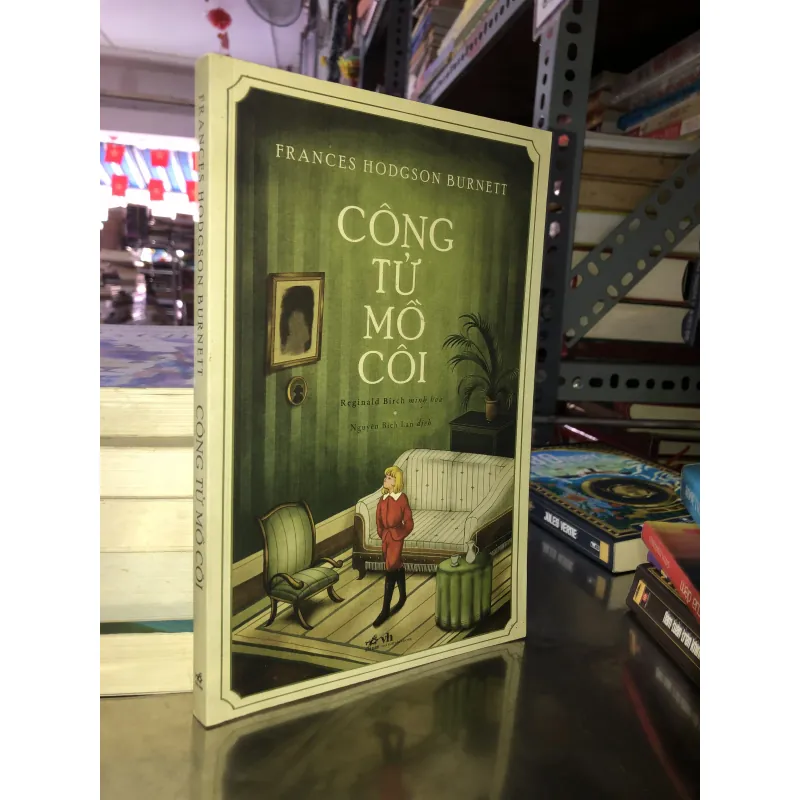 Công tử mồ côi - Frances Hodgson Burnett 1020944
