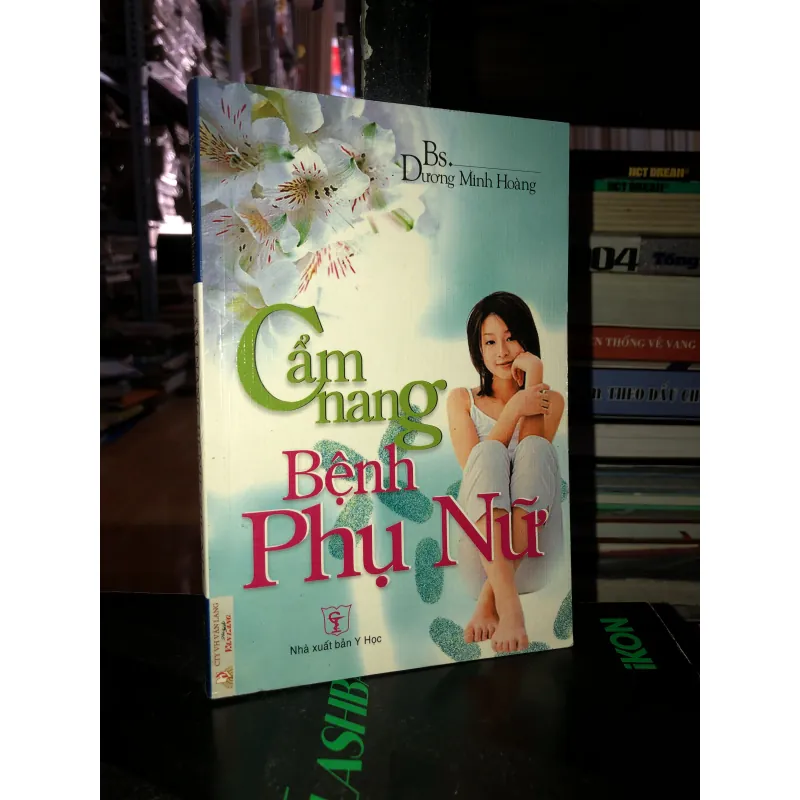 Cẩm nang bệnh phụ nữ - Bs. Dương Minh Hoàng 797426