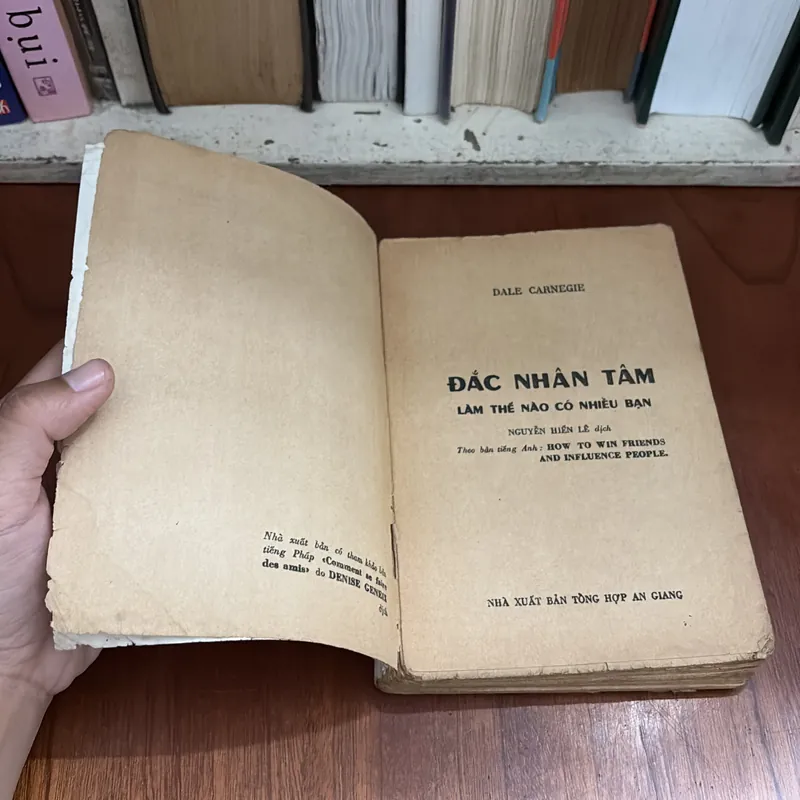 II Sách Xưa: Đắc Nhân Tâm (Bí Quyết Để Thành Công) - DALE CARNEGIE - Nguyễn Hiến Lê - 1989 589646