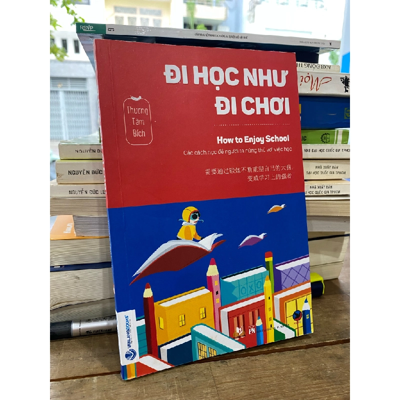Đi học như đi chơi - Thương Tâm Bích 304971