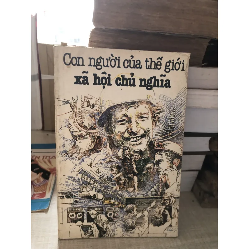 Con người của thế giới xã hội chủ nghĩa 993268