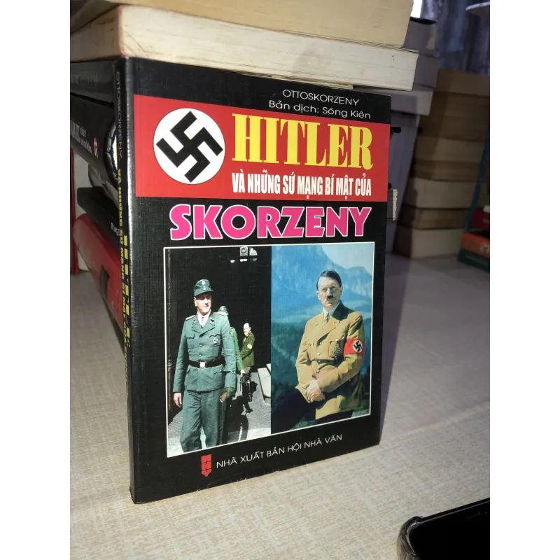 Hitler và những sứ mạng bia mật của Skorzeny 993884