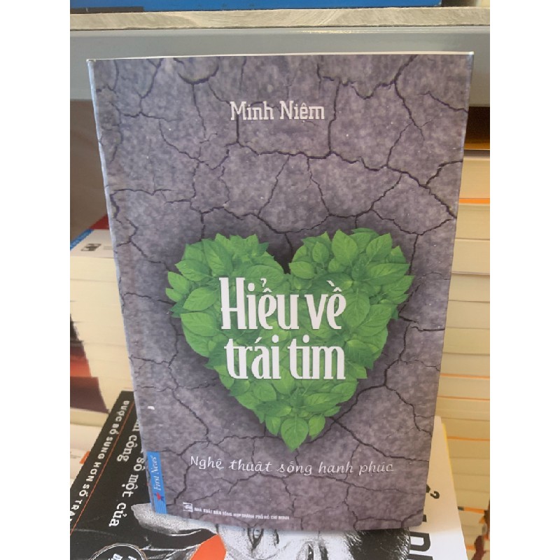 Hiểu về trái tim - minh niệm 16443