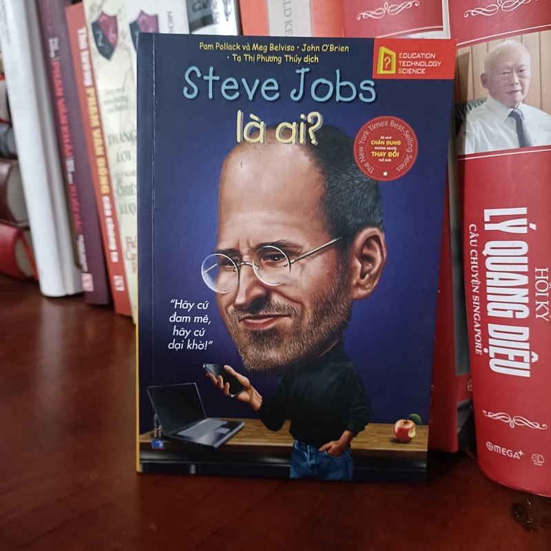Steve Jobs là ai - Pam Pollack, Meg Belviso & John O'Brien 479236