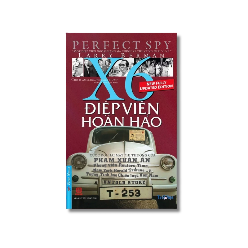 Điệp viên Hoàn Hảo X6 - Phạm Xuân Ẩn - Larry Berman 724878