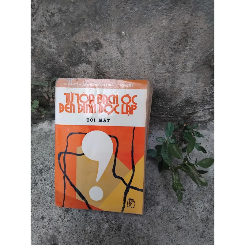 Từ tòa Bạch Ốc đến dinh Độc Lập của Nguyễn Tiến Hưng  1030432
