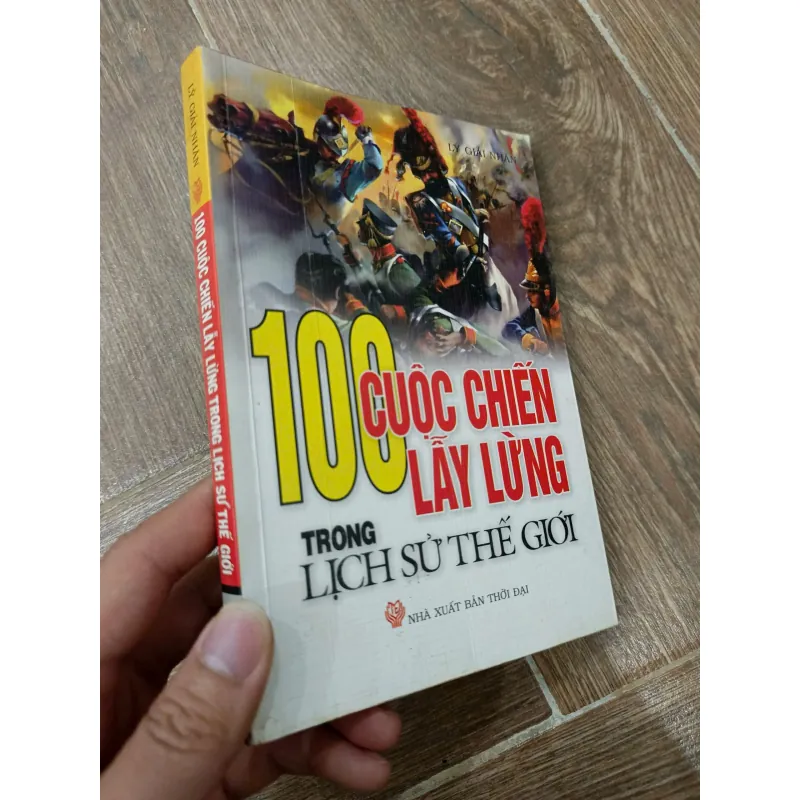 100 cuộc chiến lẫy lừng trong lịch sử thế giới 996092