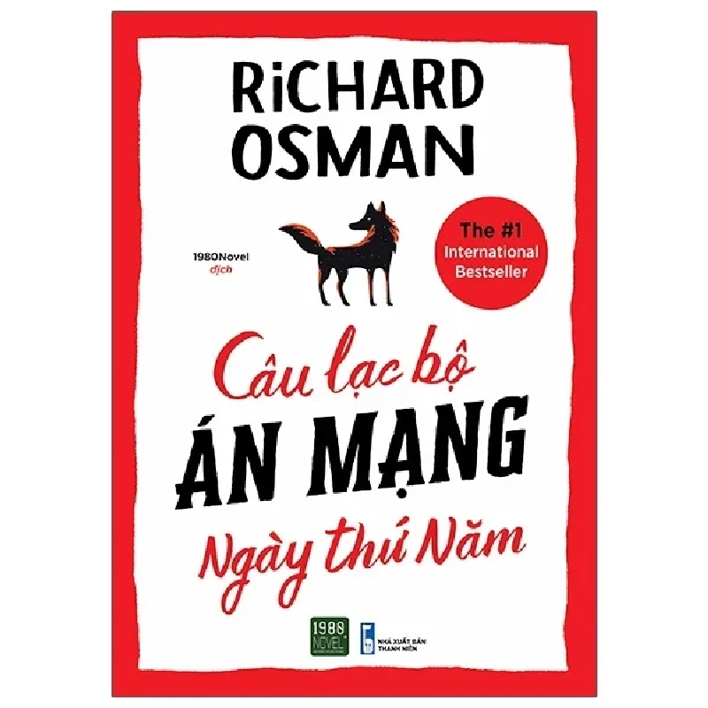 Câu Lạc Bộ Án Mạng Ngày Thứ Năm - Richard Osman 281403