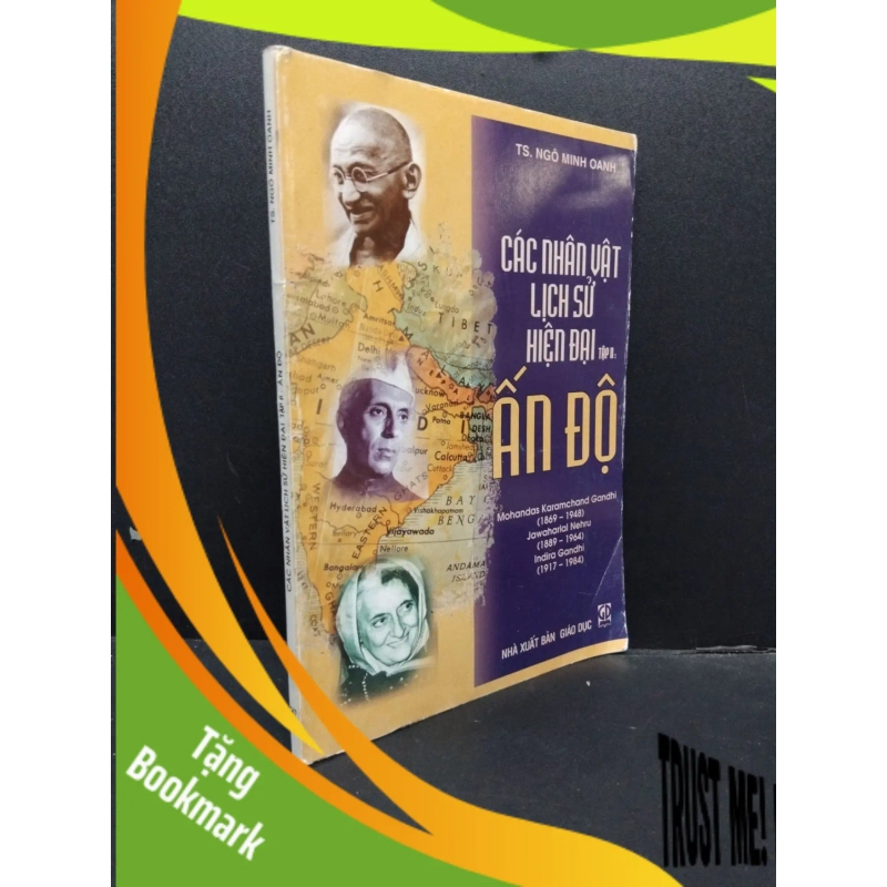 (TẶNG BOOKMARK) Các Nhân Vật Lịch Sử Hiện Đại Tập II: Ấn Độ mới 80% ố vàng 2004 RBK0107 TS Ngô Minh Anh LỊCH SỬ - CHÍNH TRỊ - TRIẾT HỌC 940366