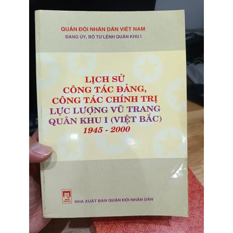 Lịch sử công tác đảng công tác chính trị lực lượng vũ trang quân khu 1 Việt Bắc 796662