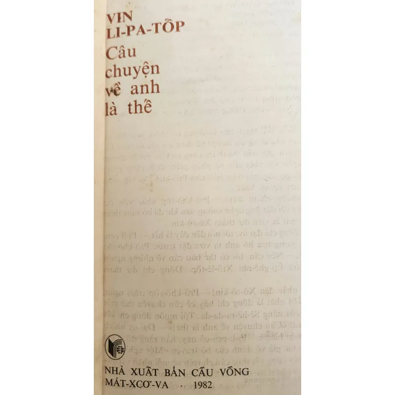 CÂU CHUYỆN VỀ ANH LÀ THẾ - nhà văn Nga Vil Lipatov 713097
