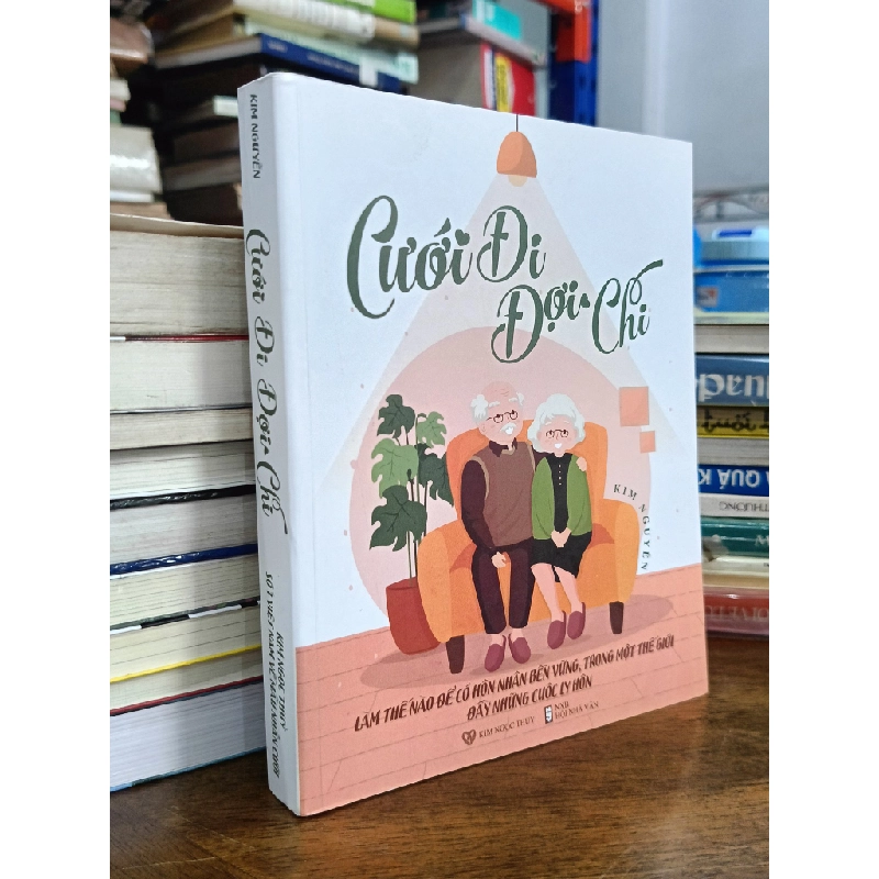 Cưới đi đợi chi - Kim Nguyễn 501940