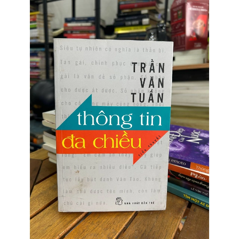 Thông Tin Đa Chiều - Trần Văn Tuấn - Trần Văn Tuấn 961022